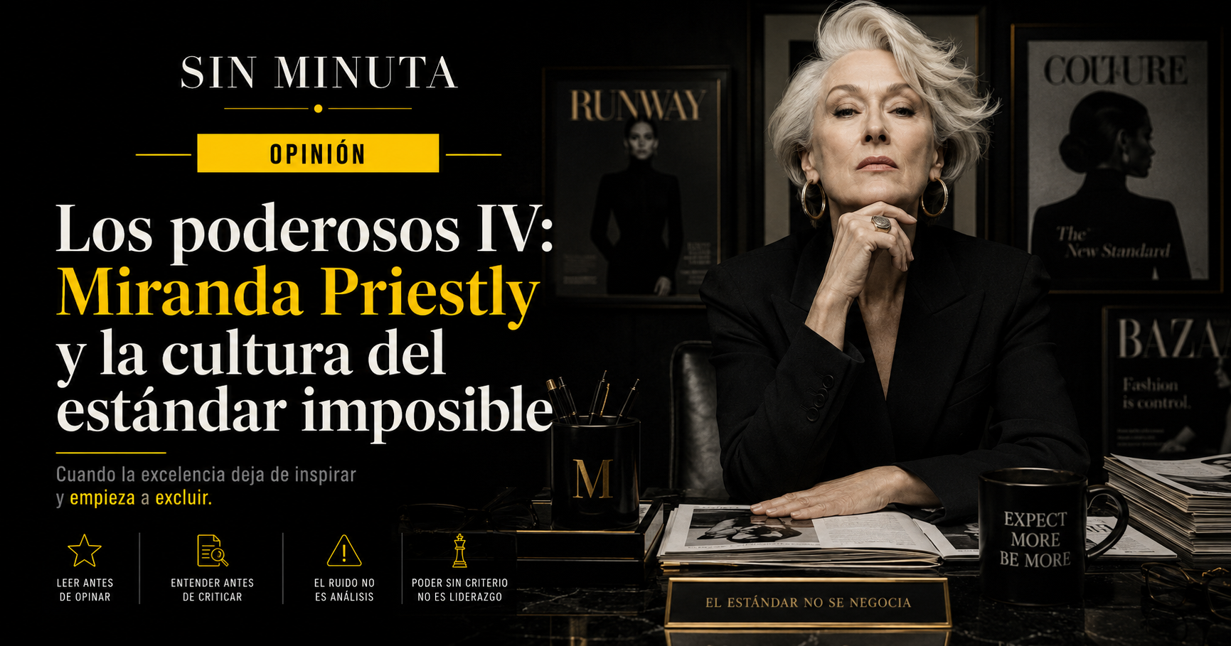 Miranda Priestly y la cultura del estándar imposible