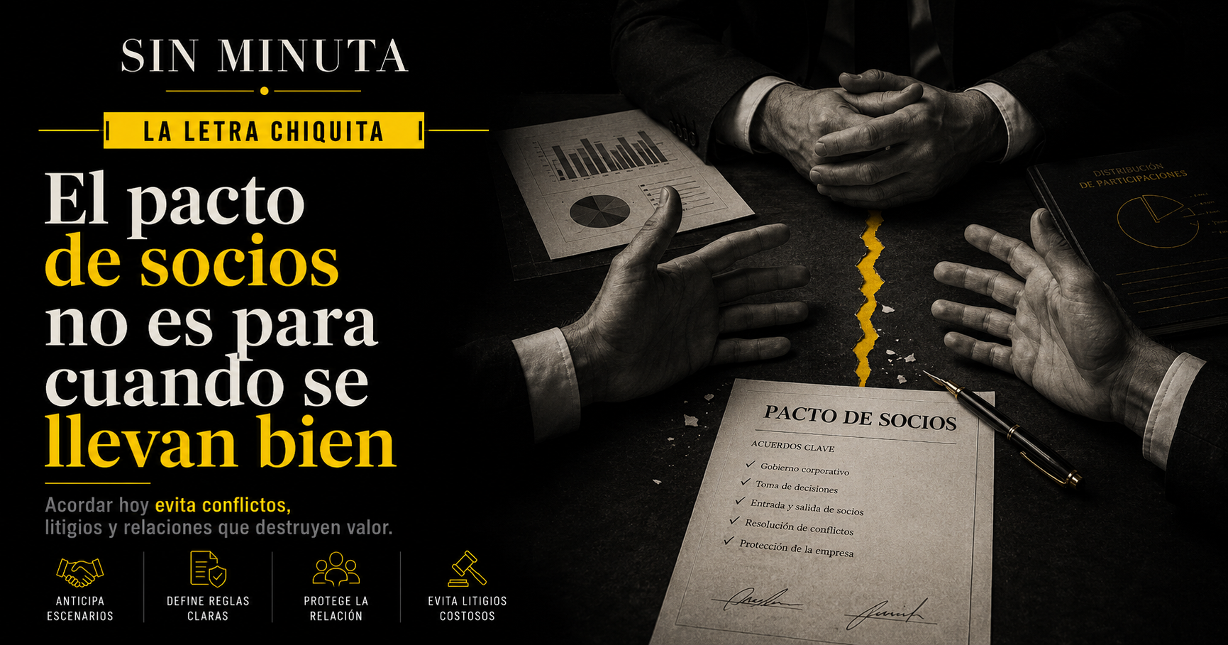 El pacto de socios no es para cuando se llevan bien